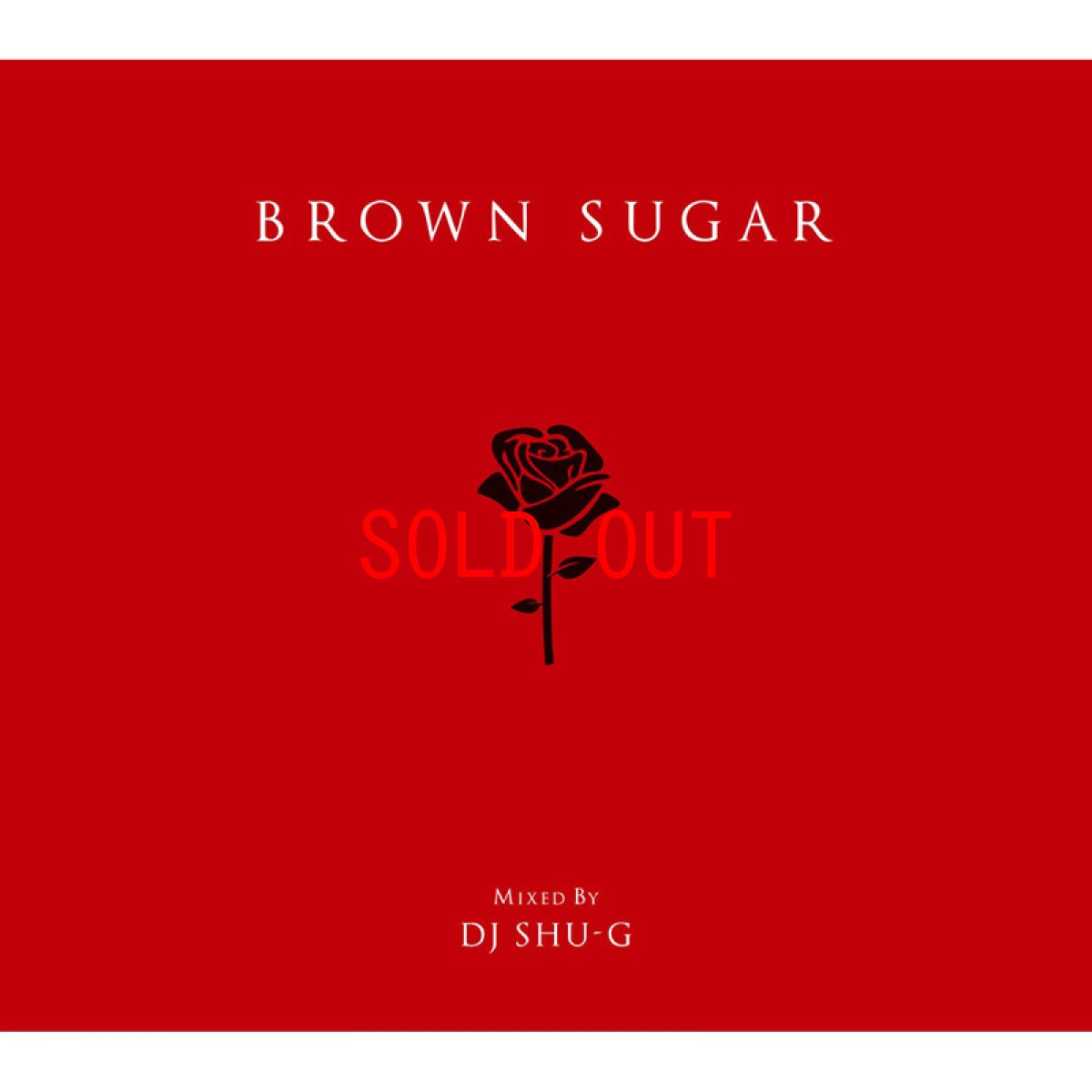 画像1: DJ SHU-G『BROWN SUGAR 』 Mix-CD (1)