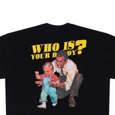 画像5: Who Is Your Daddy S/S Tee ロゴ 半袖 Tシャツ (5)